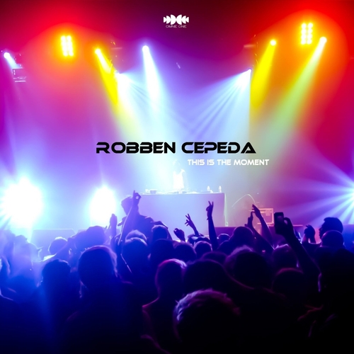 Robben Cepeda - This Is the Moment [MEL049]
